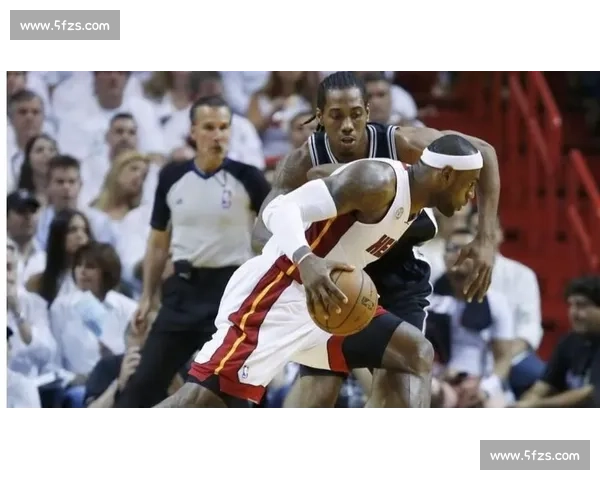 马刺与热火第七场巅峰对决书写总决赛终极传奇之夜历史经典瞬间